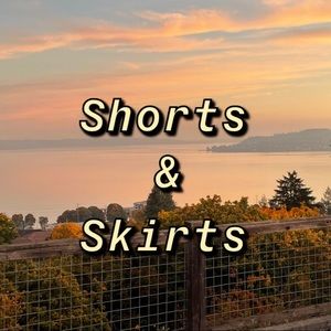 Shorts and skirts